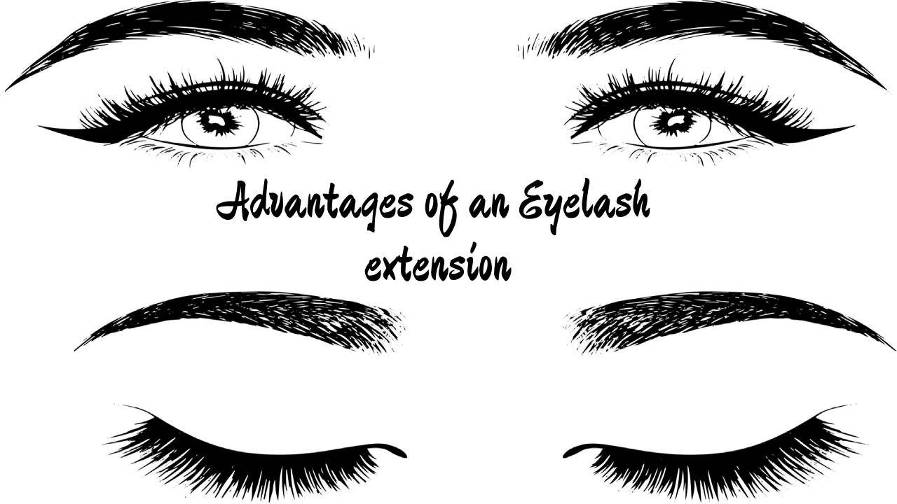 Advantages of an Eyelash extension